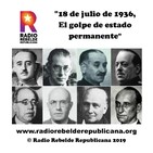 "18 de julio de 1936, El golpe de estado permanente"