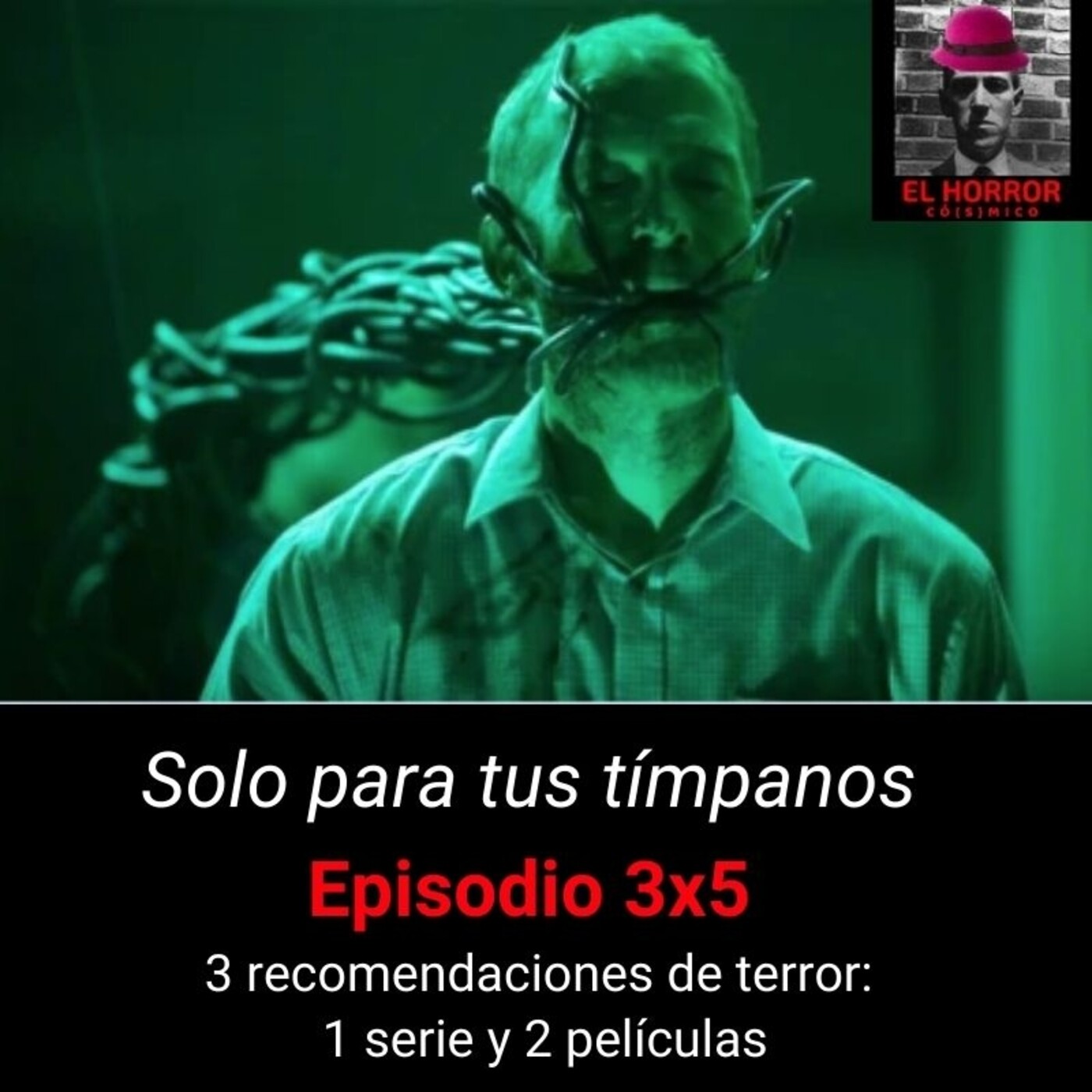 Solo para tus tímpanos 3X5: 3 recomendaciones de terror - Episodio exclusivo para mecenas episode artwork