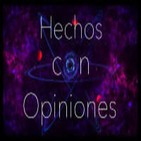Hechos con Opiniones 92 - Mujeres espaciales