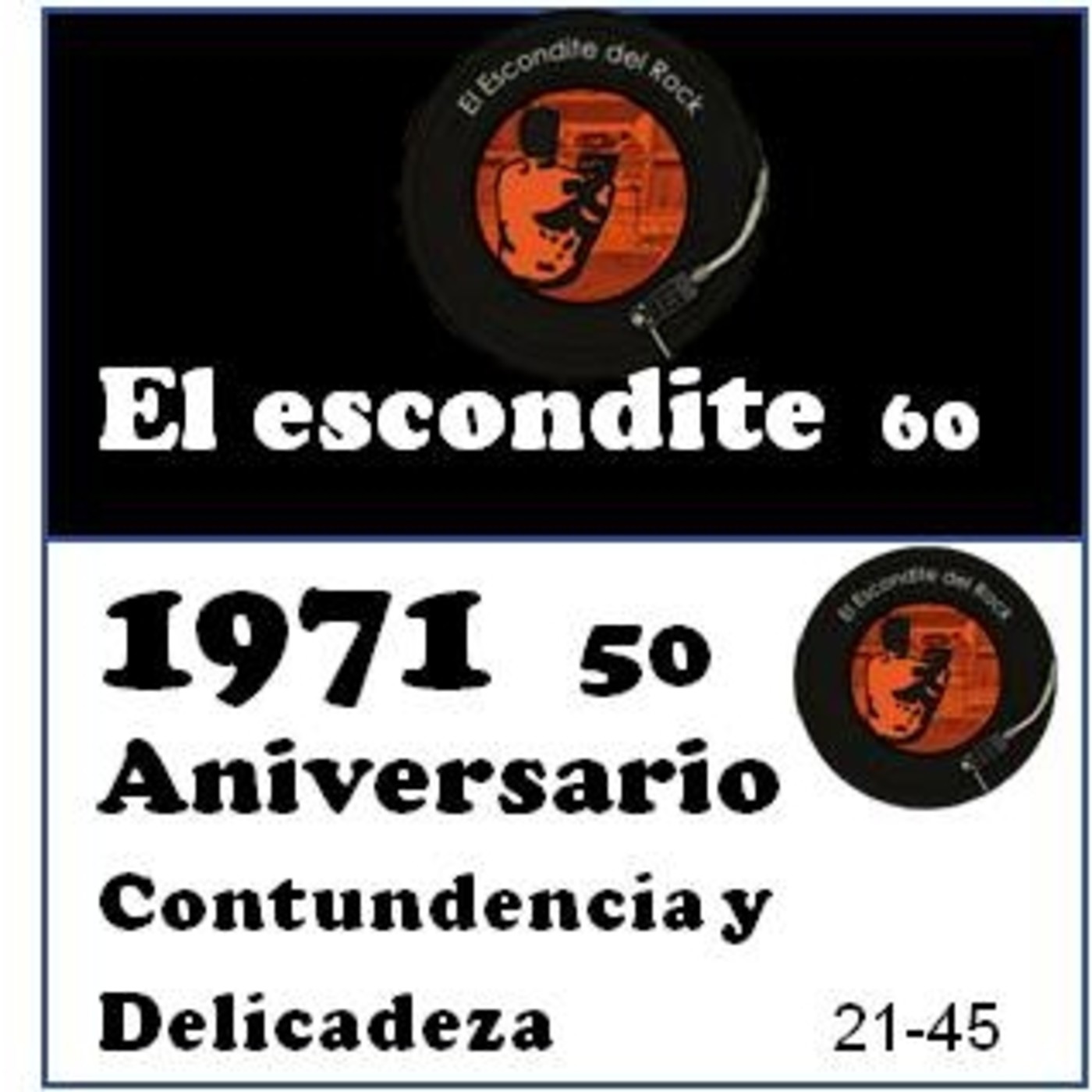 21-45 50 Aniversario. 1971: Contundencia y delicadeza episode artwork