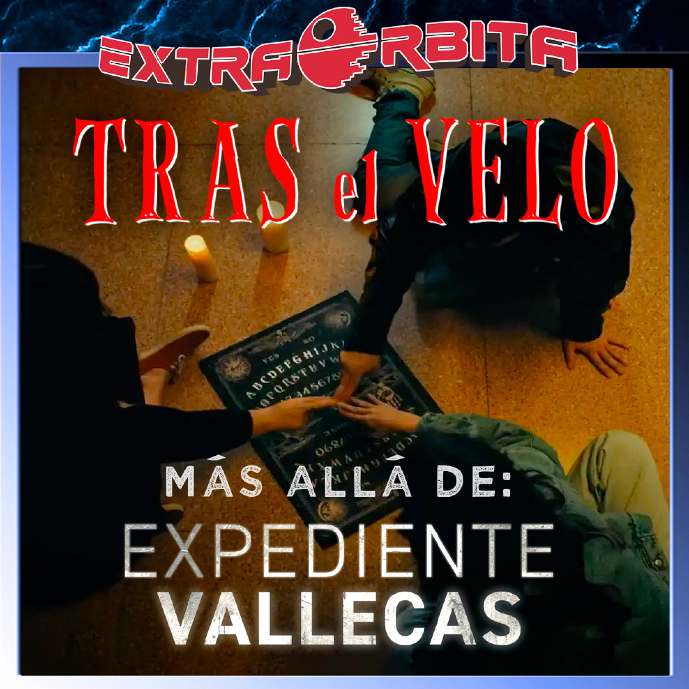 Tras el Velo – Más allá de EXPEDIENTE VALLECAS - Episodio exclusivo para mecenas