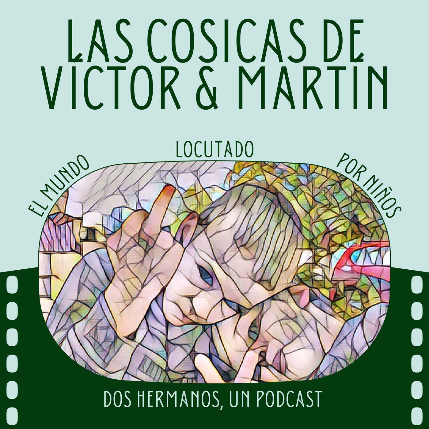 Las cosicas de vÍctor y martÍn podcast - episodio 4