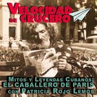 Mitos y leyendas cubanas. El Caballero de París.