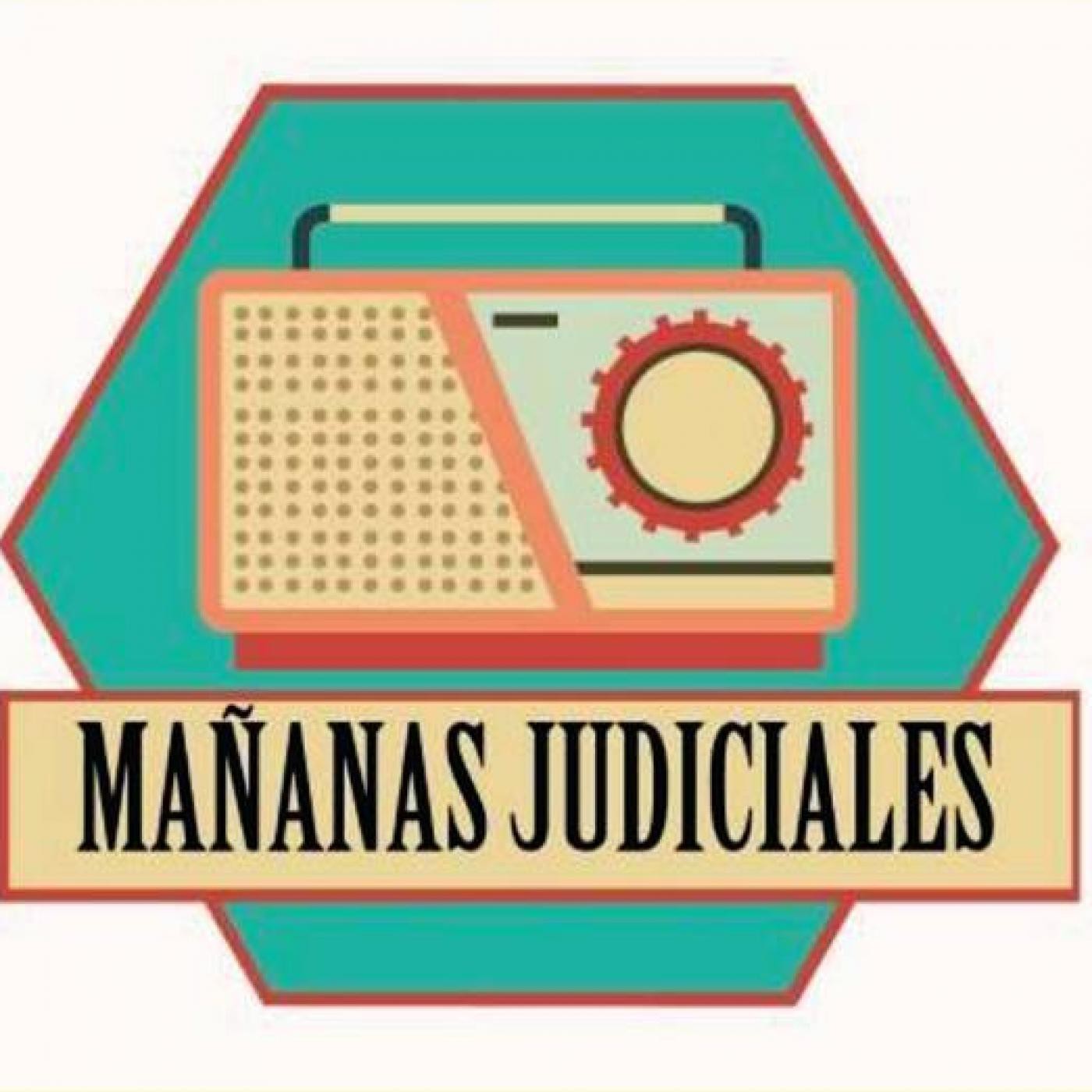 Mañanas Judiciales