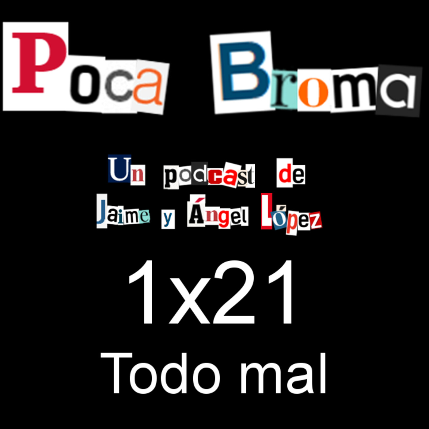 Poca Broma 1x21 - Todo mal thumbnail