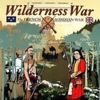 Episodio 032. Wilderness War