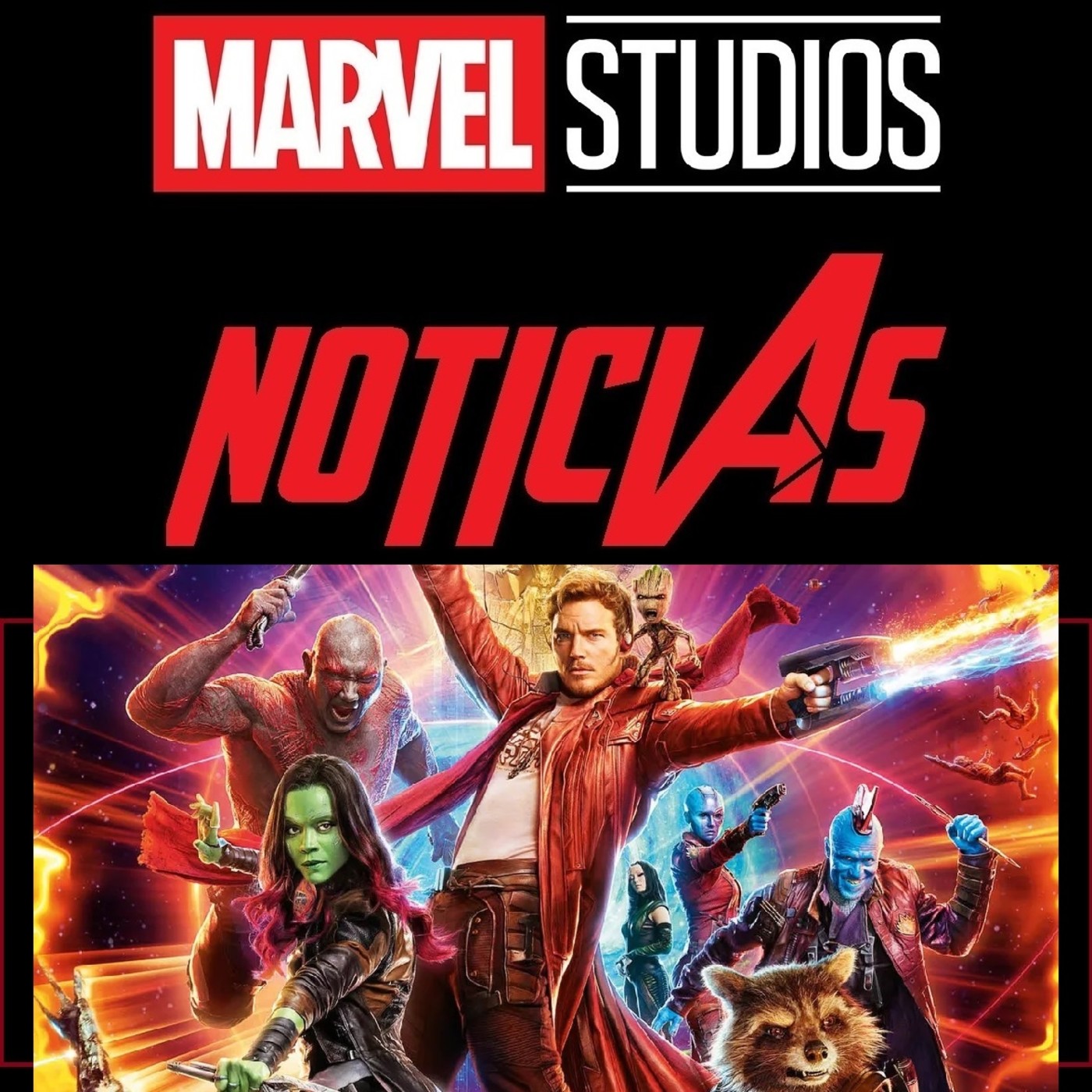 MSN 55 - Retrospectiva: Guardianes de la Galaxia Vol. 2 (2017)