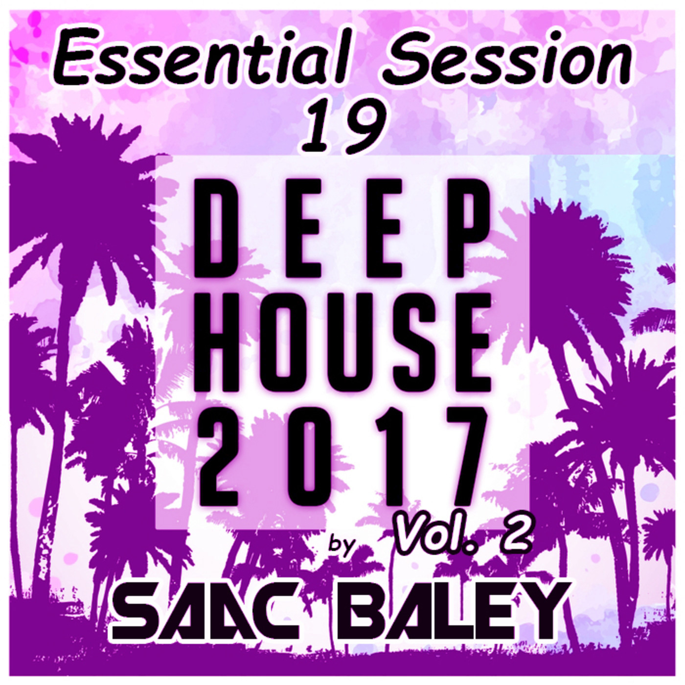 Essential Session by Saac Baley