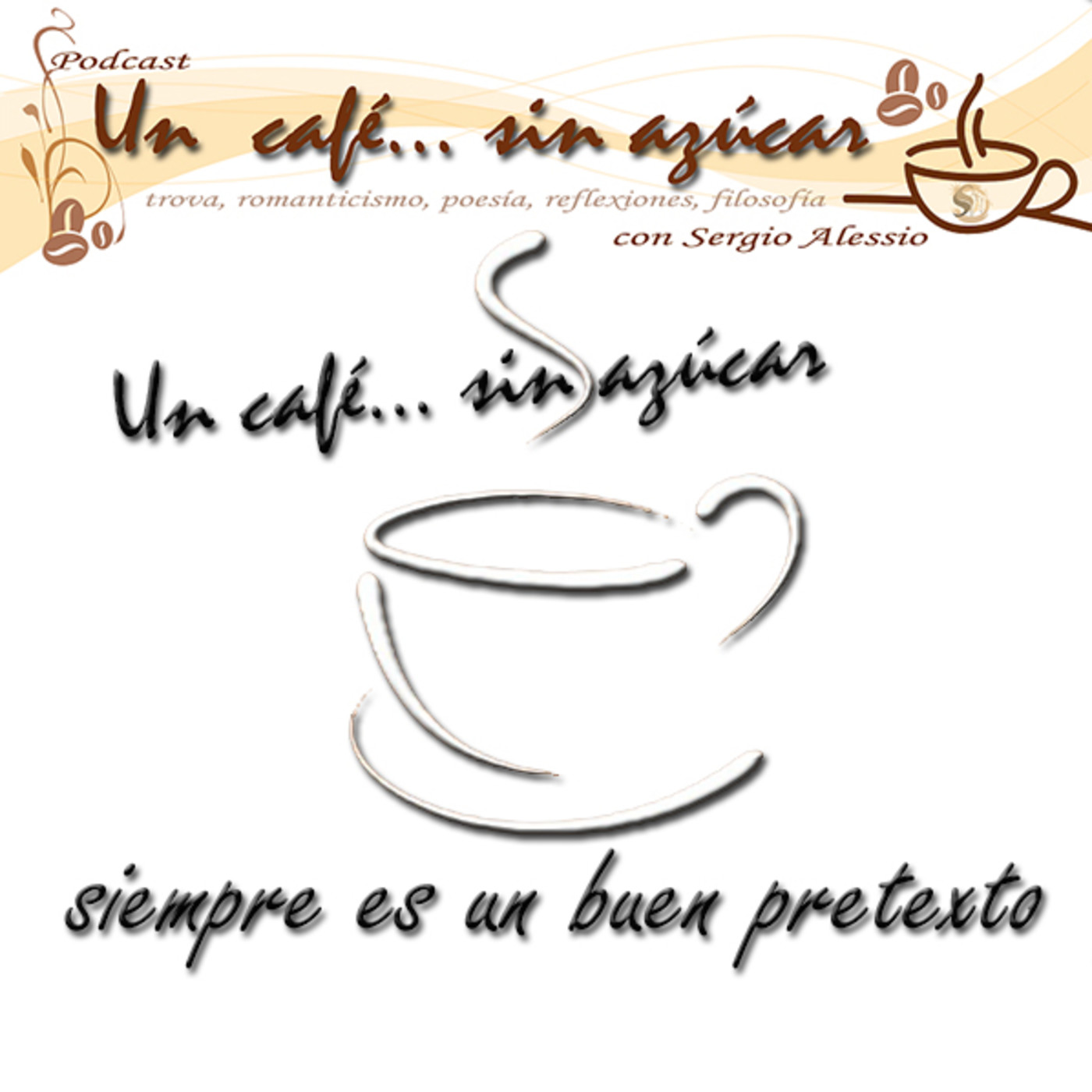 Un café... sin azúcar