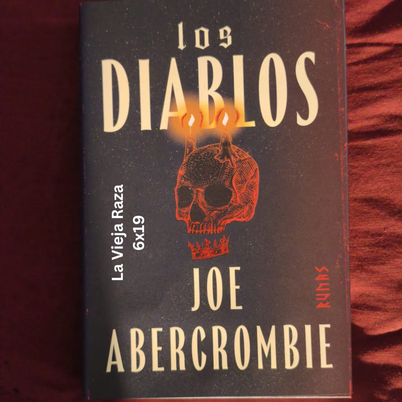 La Vieja Raza 6x19 Los Diablos de Joe Abercrombie episode artwork