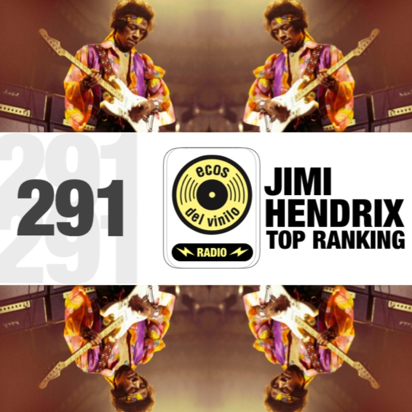 Jimi Hendrix Top Ranking | Programa 291 - Ecos del Vinilo Radio episode artwork