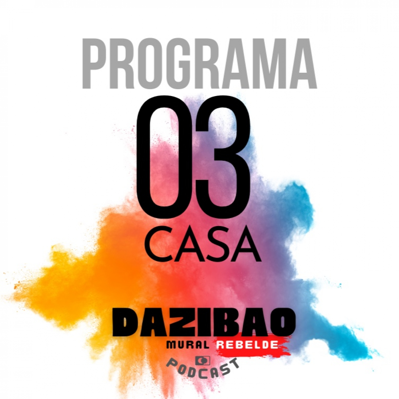 DAZIBAO, mural rebelde