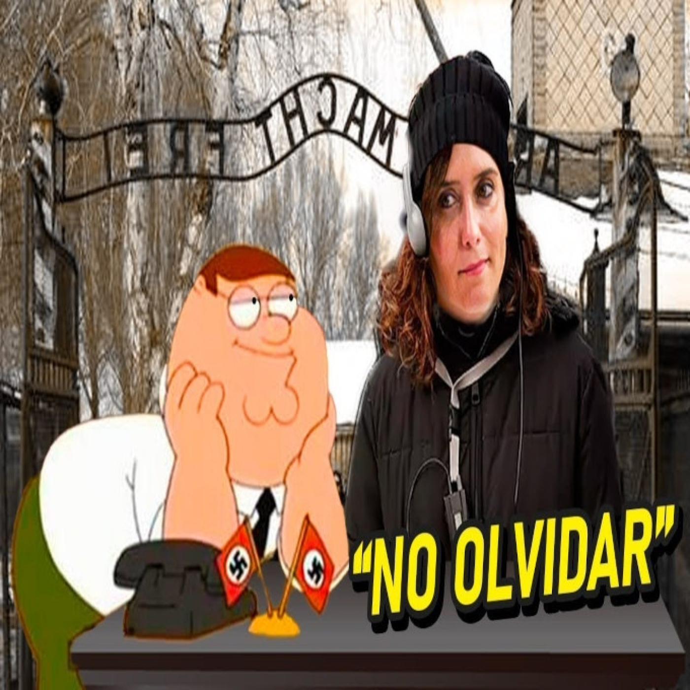 AYUSO EN AUSCHWITZ