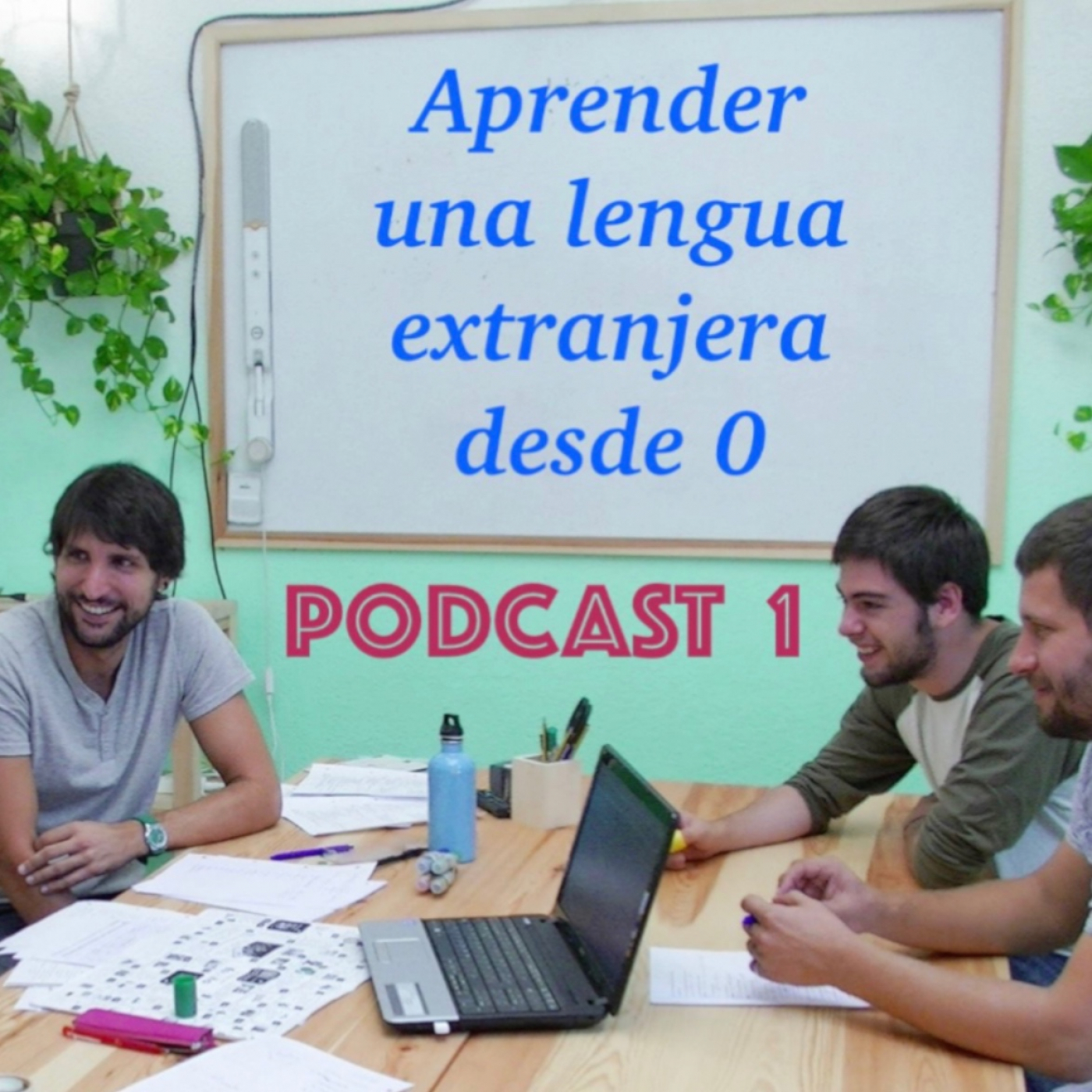 001 - Aprender una lengua extranjera desde 0 episode artwork