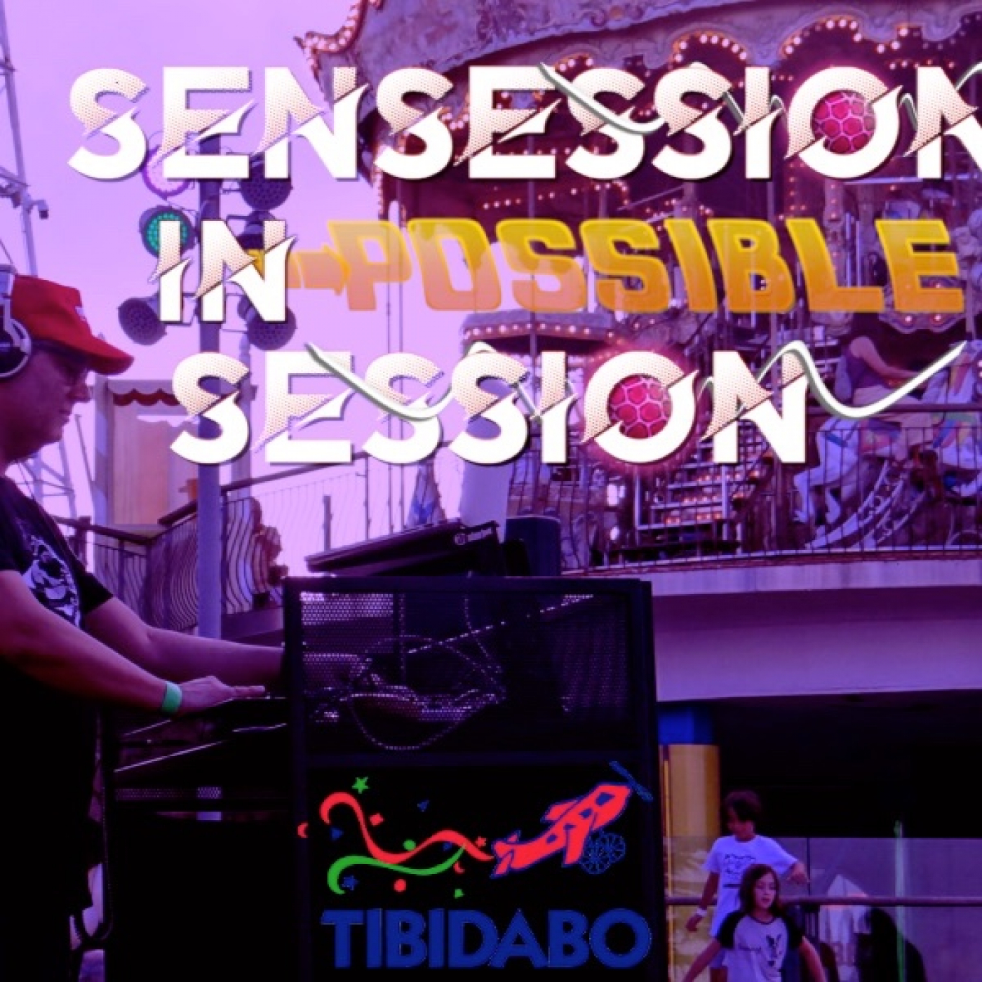 Sensession In Session TIBIDABO 2022 episode artwork
