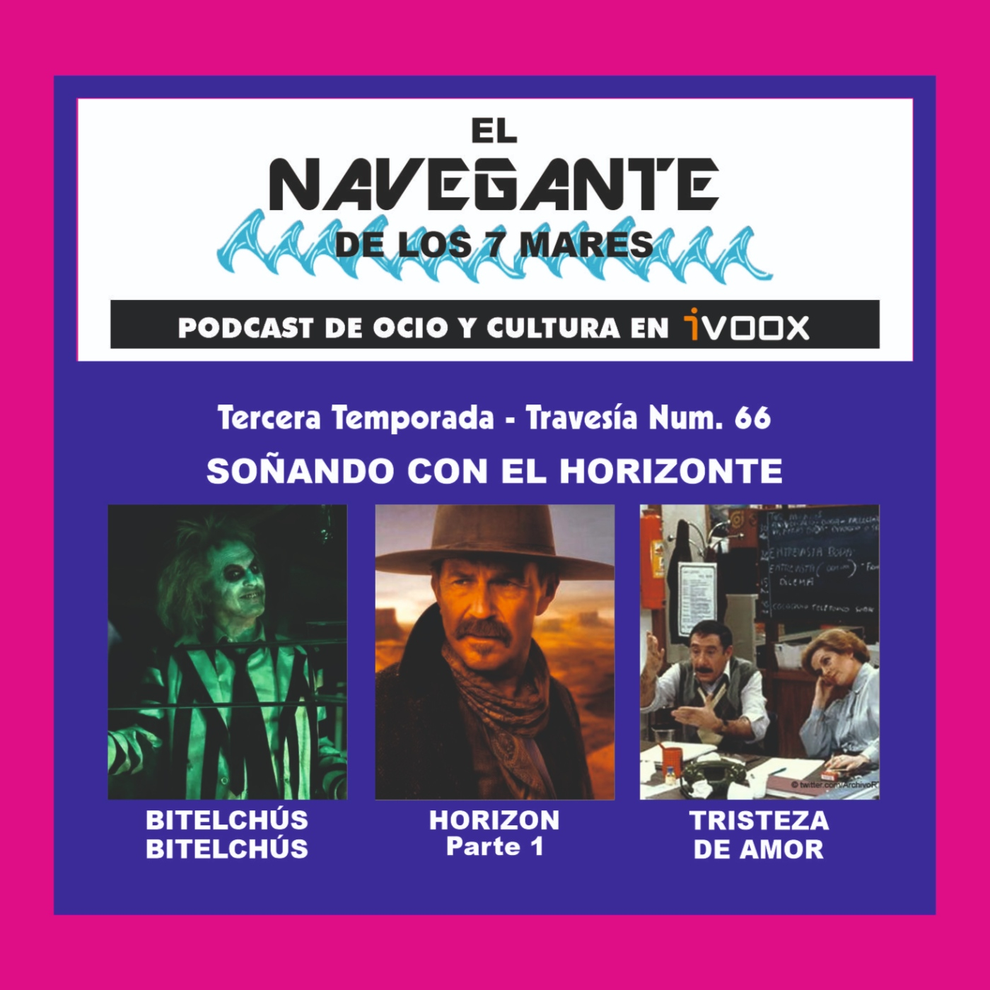 Travesía 66 - Soñando con el horizonte episode artwork