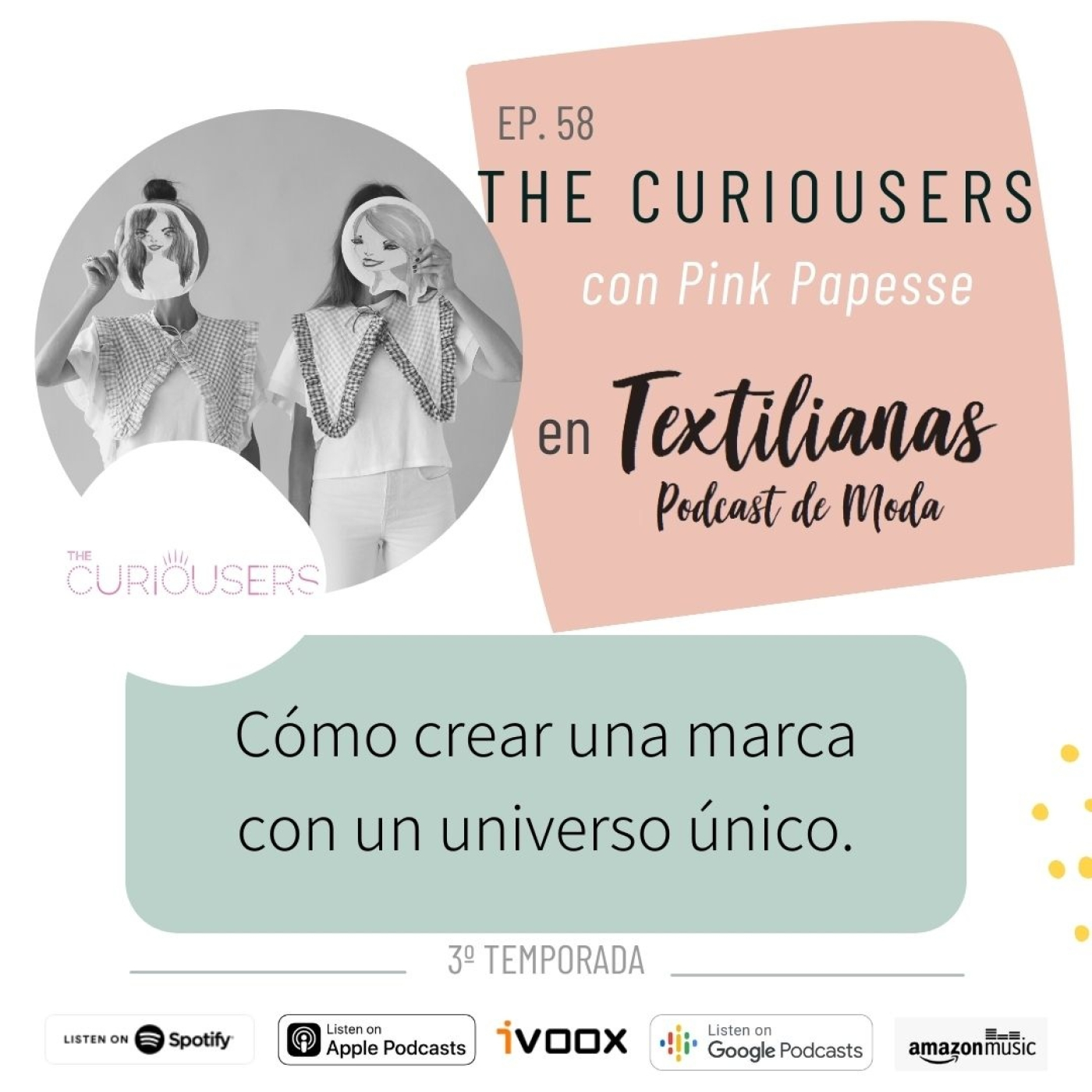 Textilianas, tu podcast de moda