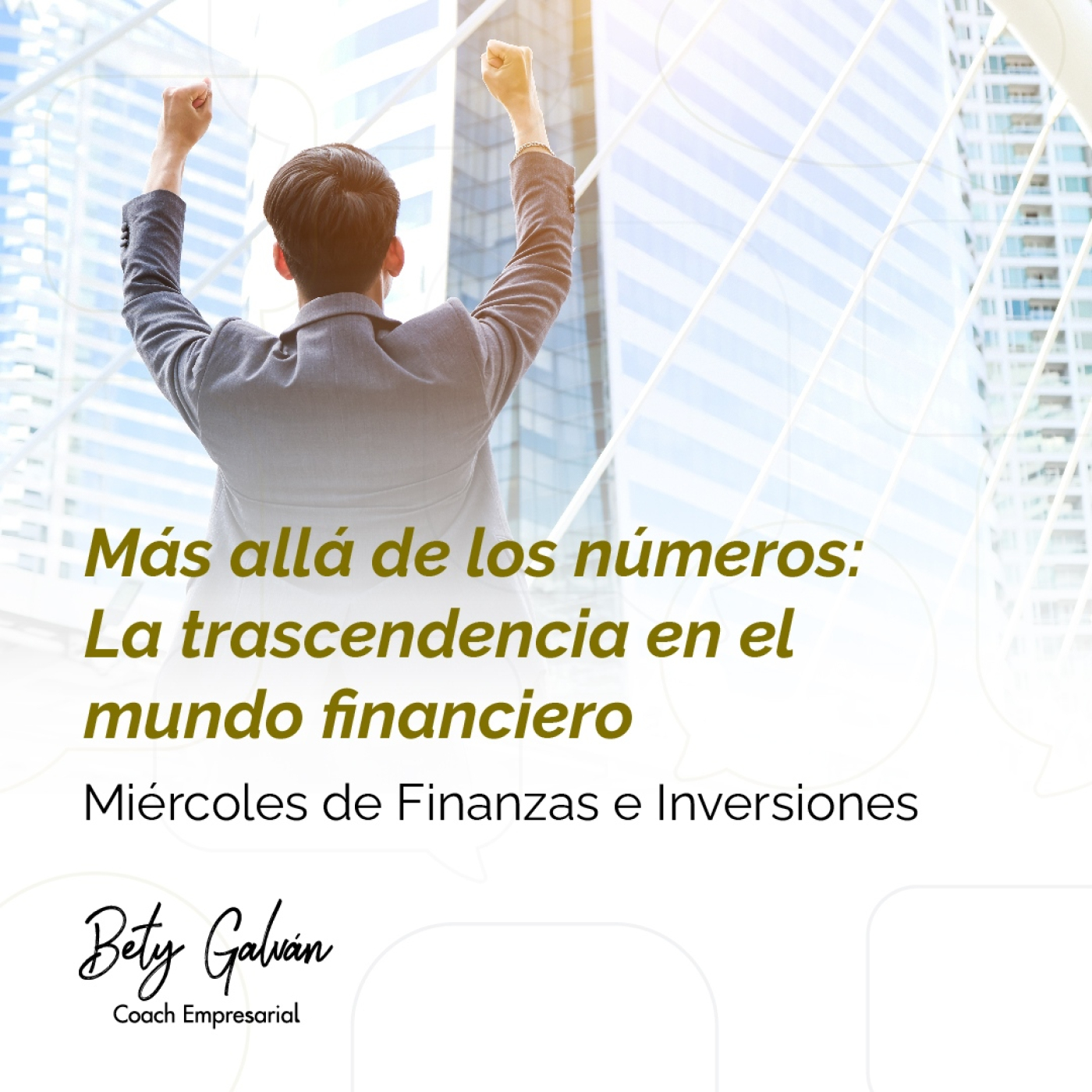Bety Galván - Coaching Empresarial