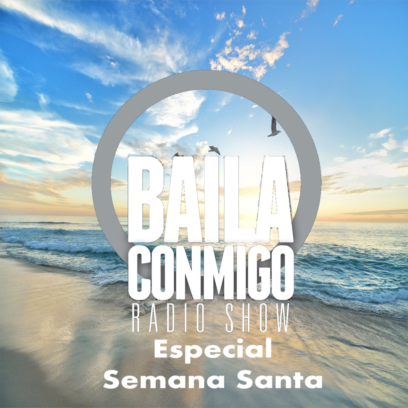 BailaConmigo RadioShow Especial Semana Santa - Episodio exclusivo para mecenas episode artwork