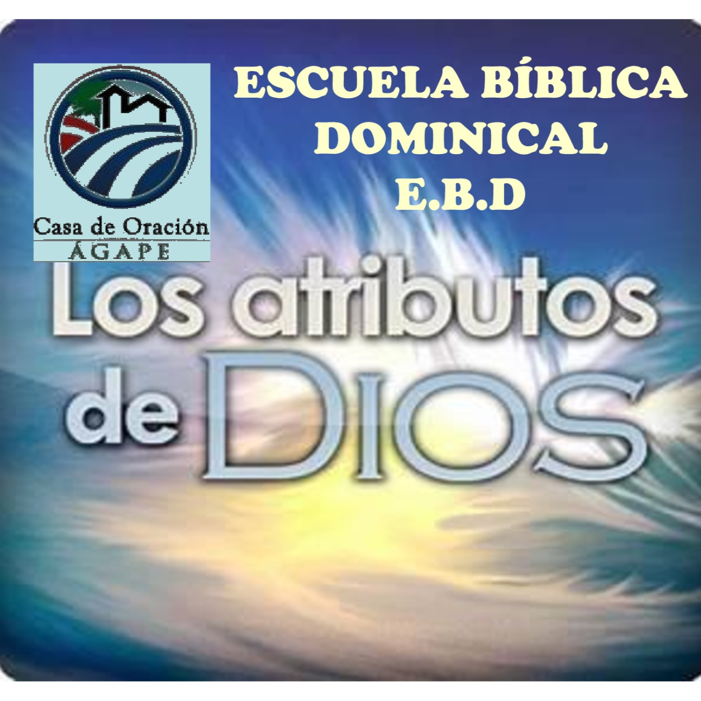 SERMONES Y ESCUELA BÍBLICA (E.B.D)