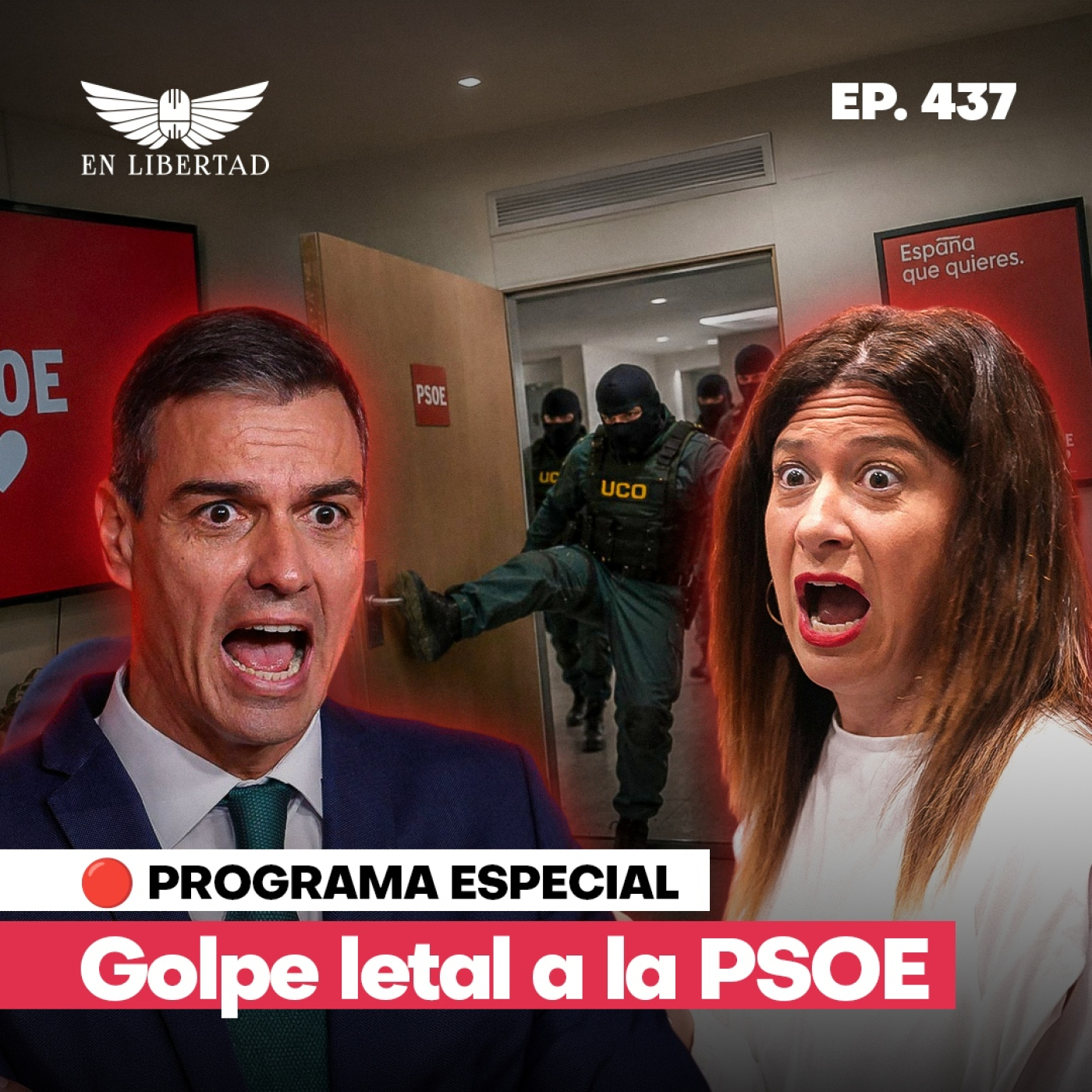 PROGRAMA ESPECIAL: LA GUARDIA CIVIL Y EL JUEZ ASESTAN UN GOLPE LETAL A LA PSOE episode artwork