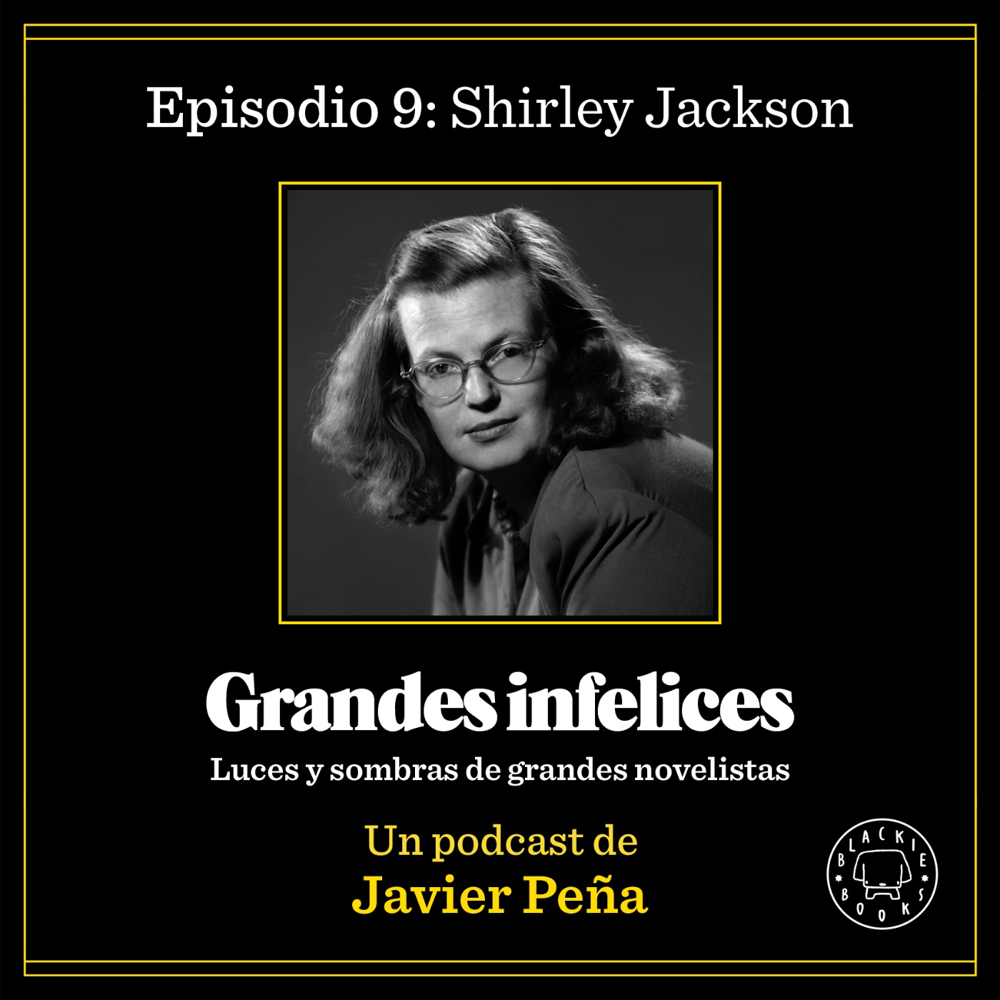 Grandes Infelices