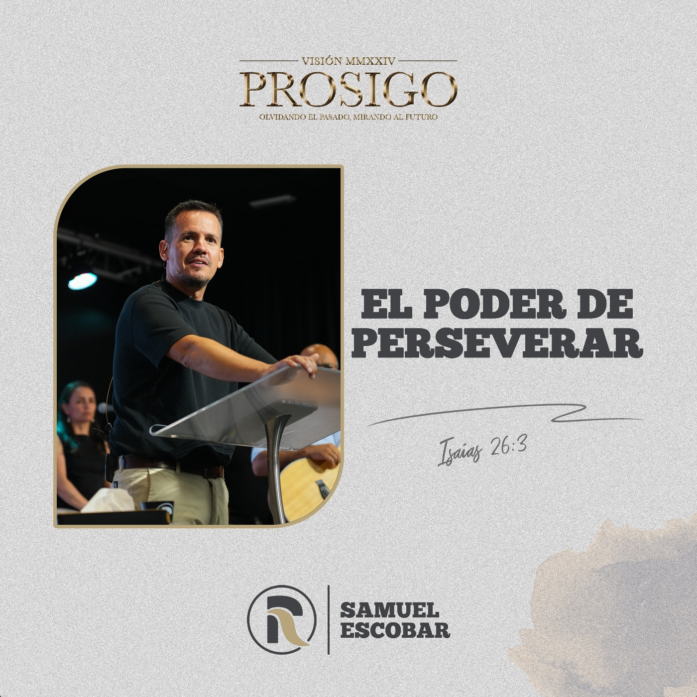 El poder de perseverar - Por el Pr. Samuel Escobar episode artwork