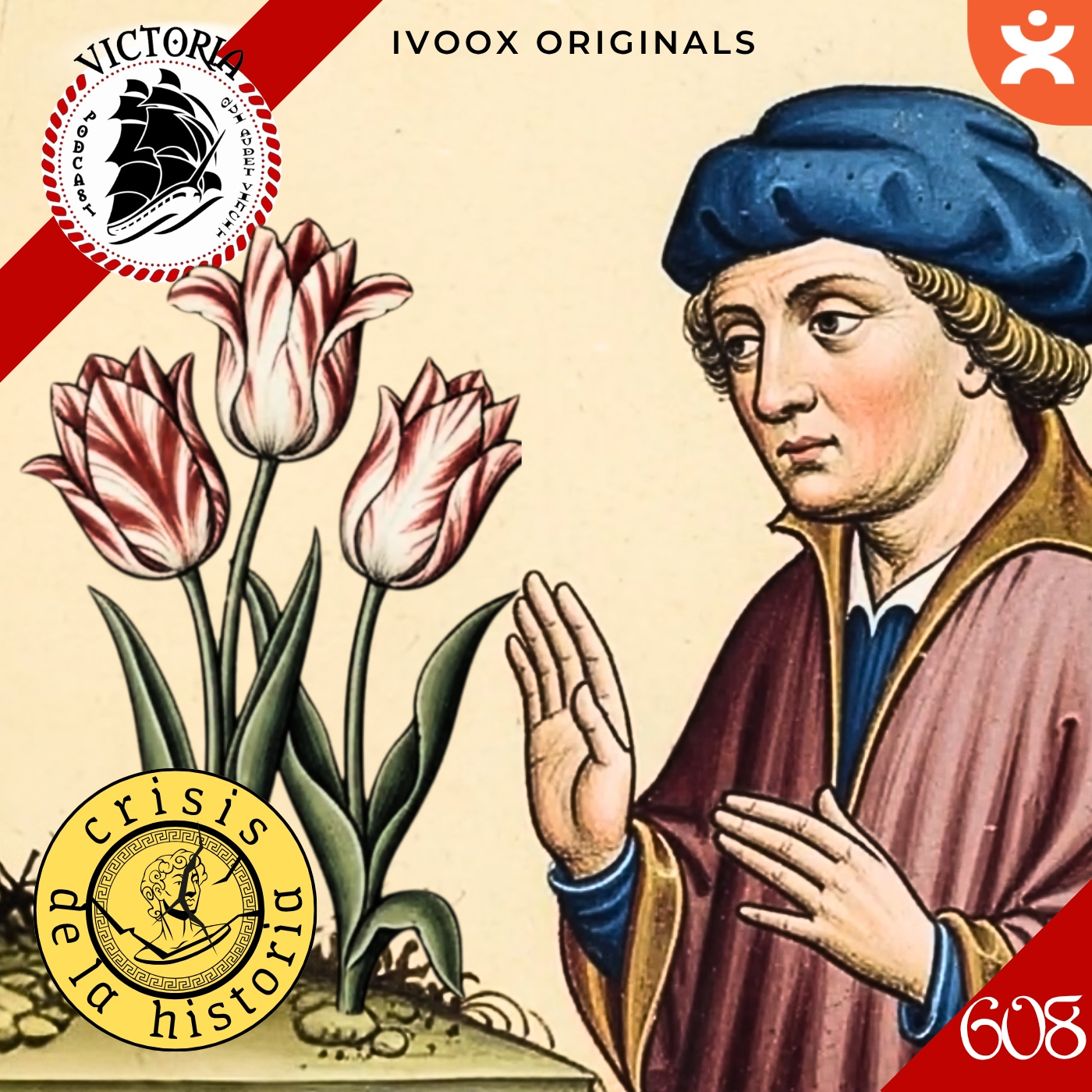 V608 Tulipomanía: Historia de una burbuja financiera - Acceso anticipado - Episodio exclusivo para mecenas episode artwork
