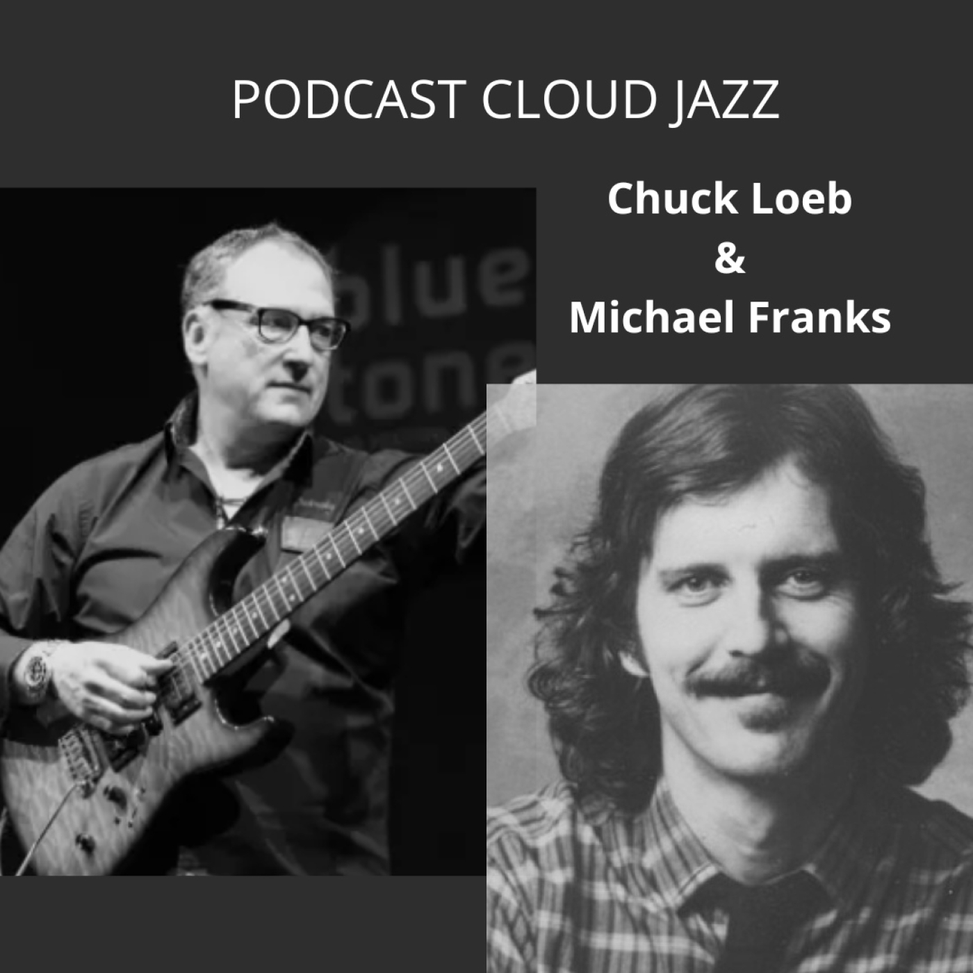 Cloud Jazz 2236 (Chuck Loeb - Michael Franks) - Episodio exclusivo para mecenas episode artwork