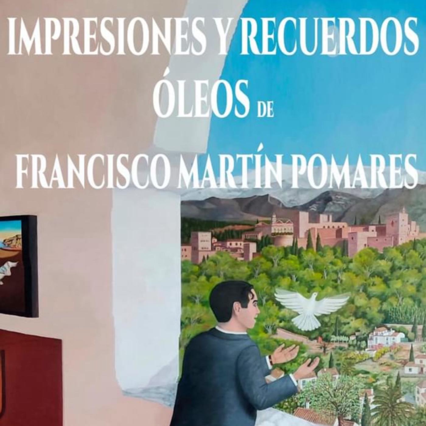 LND Exposición Impresiones y Recuerdos de Francisco Martín Pomares 20 JUN 24 episode artwork