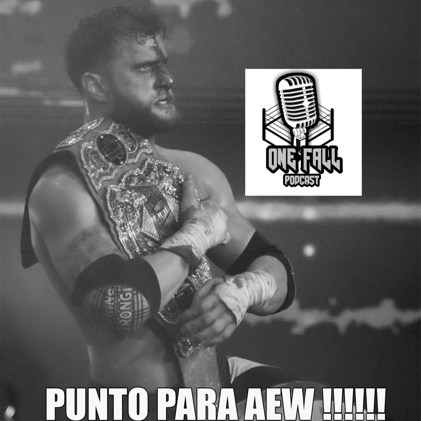 One Fall Podcast # 231 - AEW Revolution 2026 episode artwork