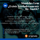 ¿Existe verdaderamente Mr. Smith?, de Stanislav Lem