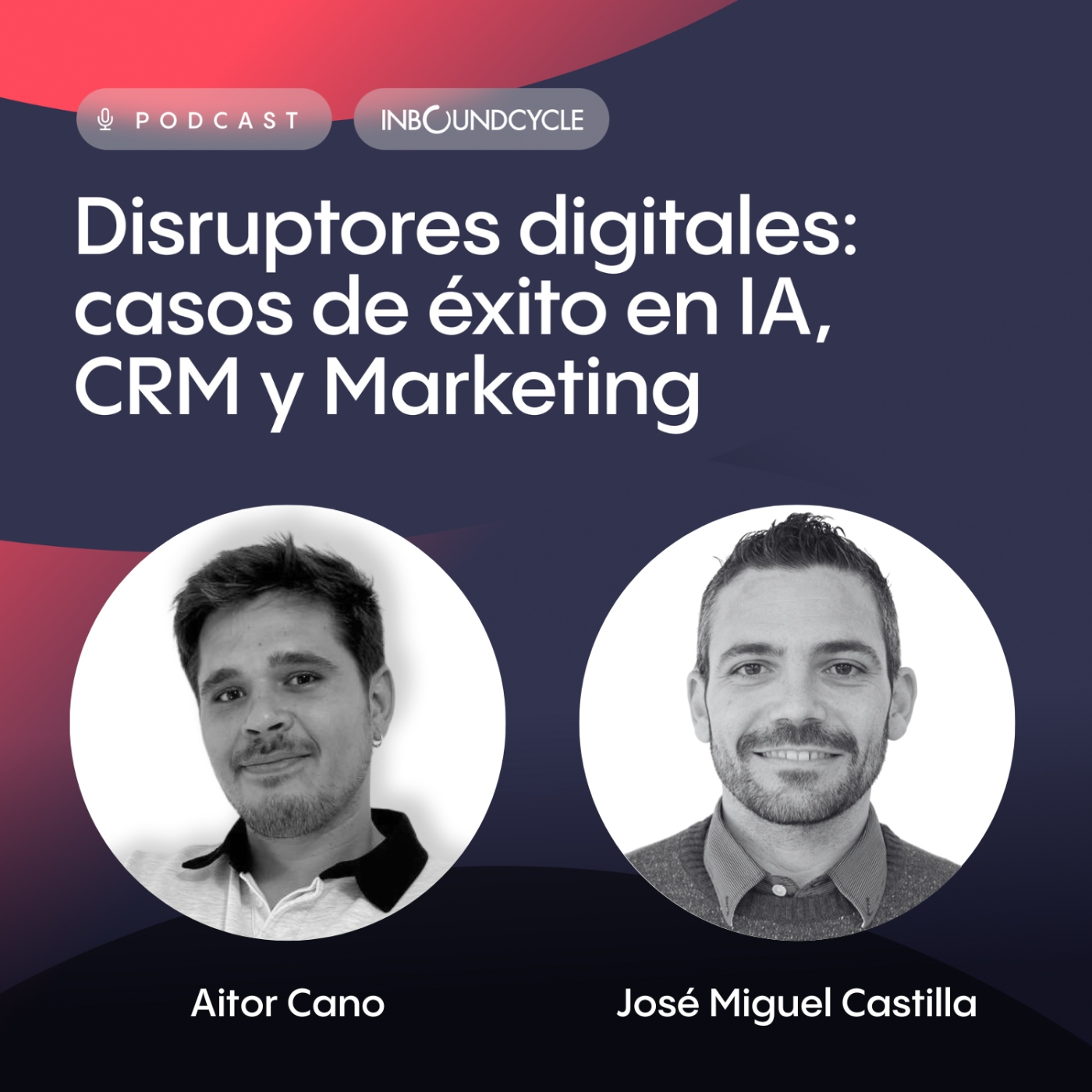#474 - José Miguel Castilla, E-commerce Manager en Coop. La Palma – Transformación digital en productos frescos