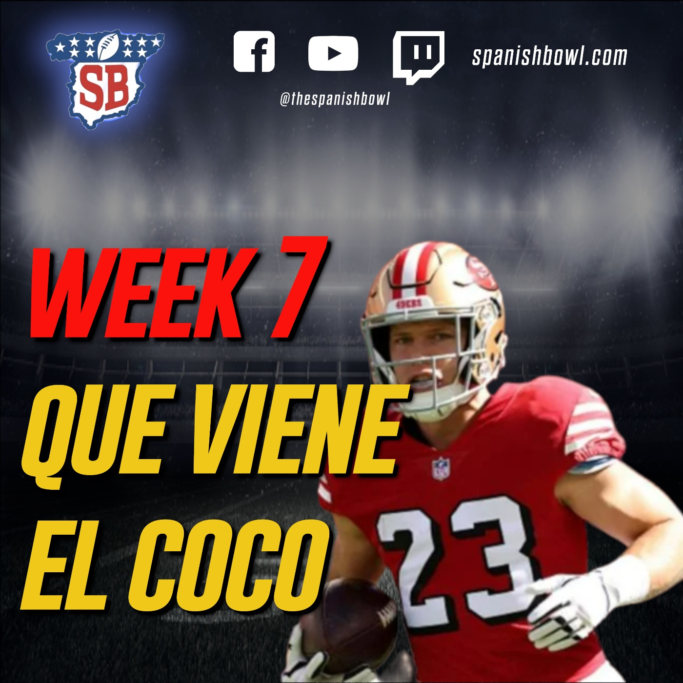 The Spanish Bowl Show - Episodio 10. Que viene el coco episode artwork