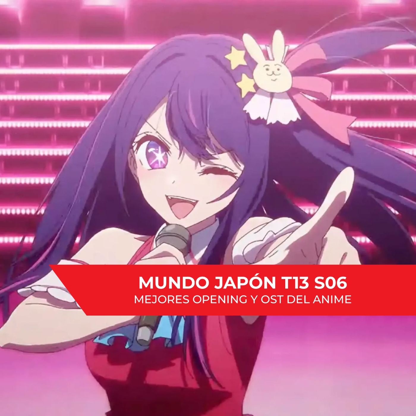 Mundo Japón T13 S06 - Analizamos los mejores Opening y OST de los animes episode artwork