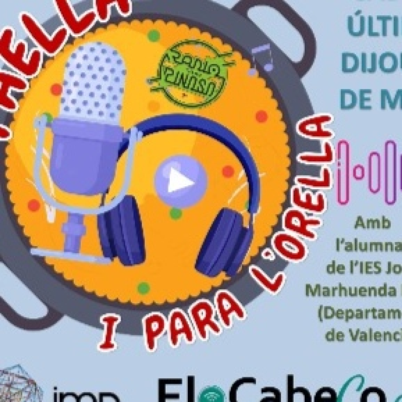 Nova temporada del programa Paella i Per a L’Orella episode artwork