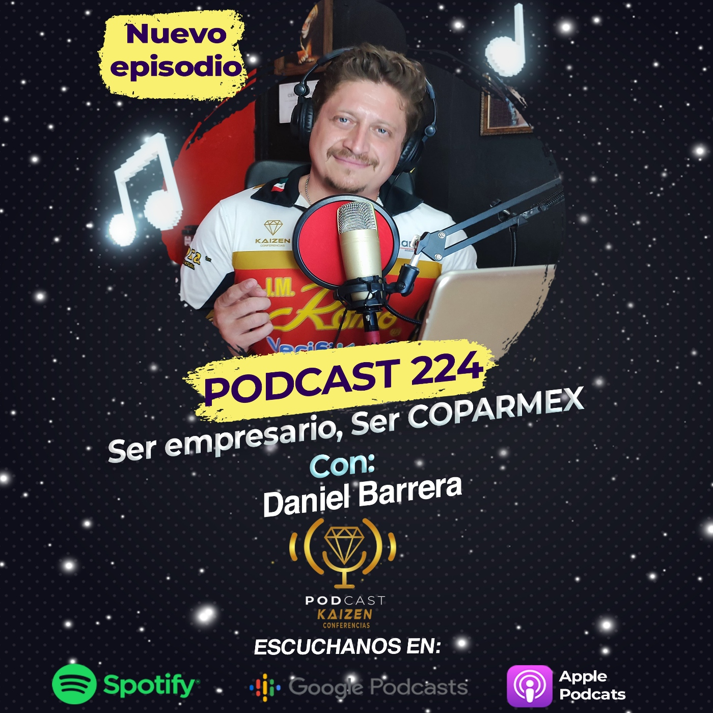 224. Ser empresario, Ser COPARMEX" con Daniel Barrera, Fundador de Barrera México