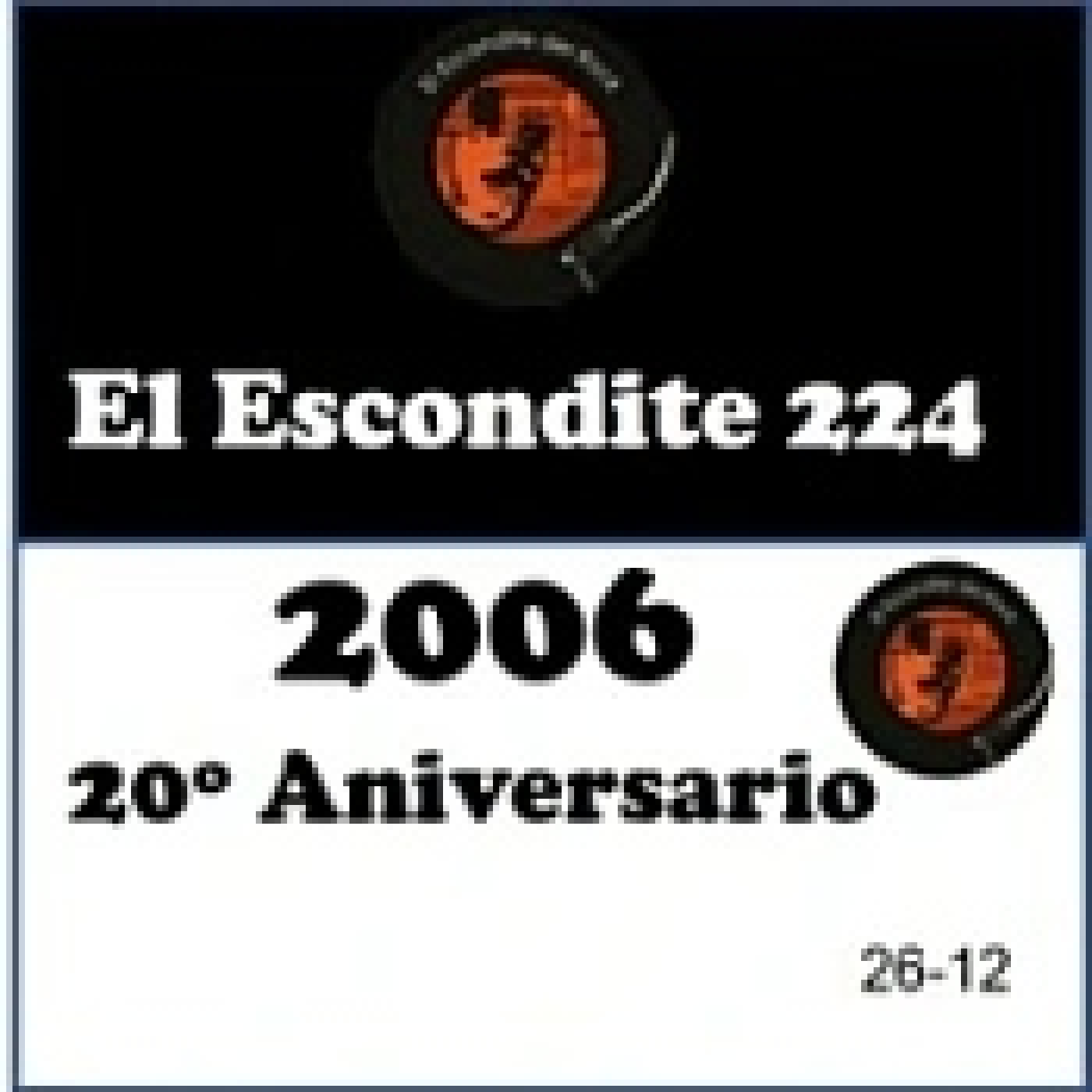 EL ESCONDITE DEL ROCK 12-6-2026 2006 20 Aniversario episode artwork