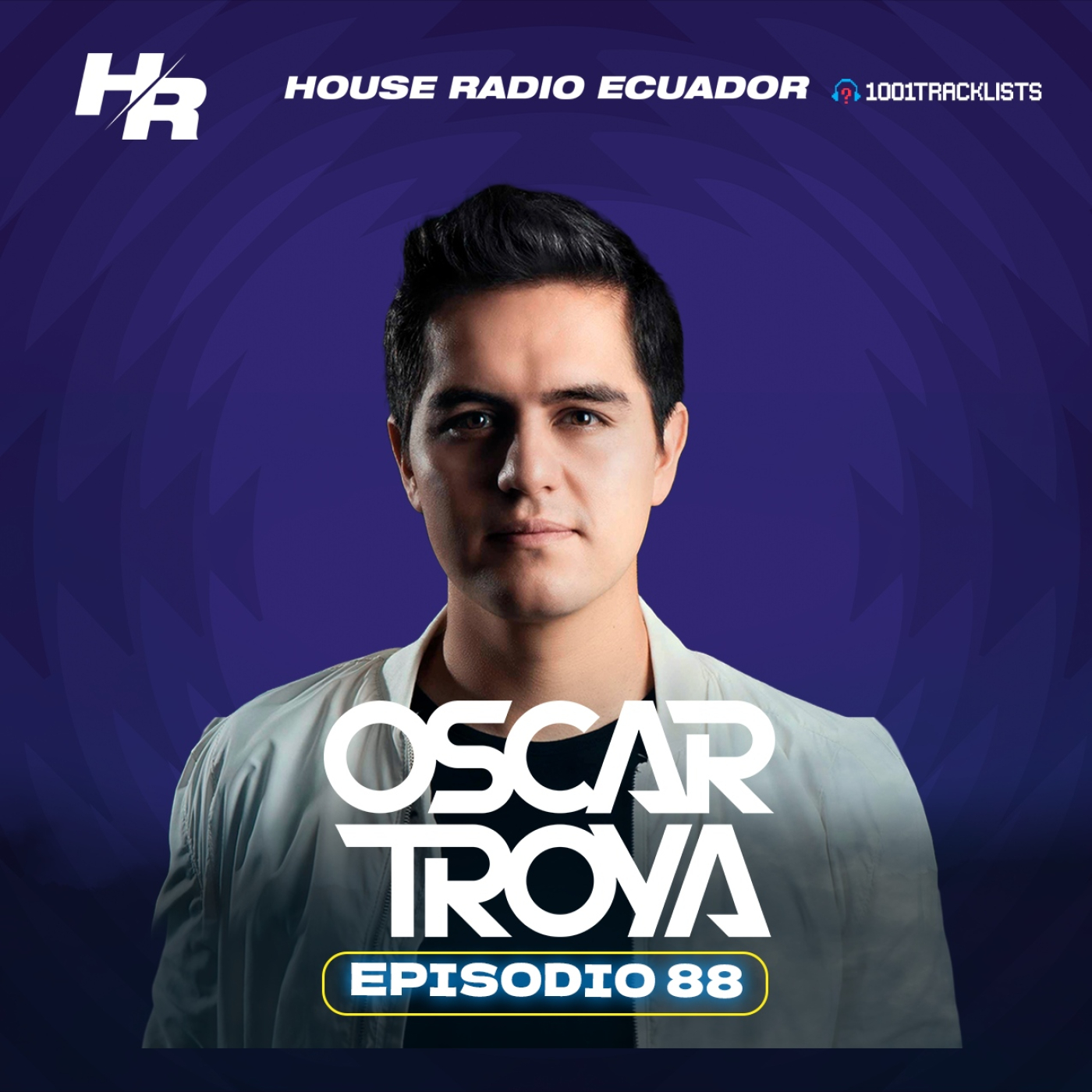 DISCKROKER Presents : House Radio Ecuador 88 | #HRE88 I OSCAR TROYA Guest Mix