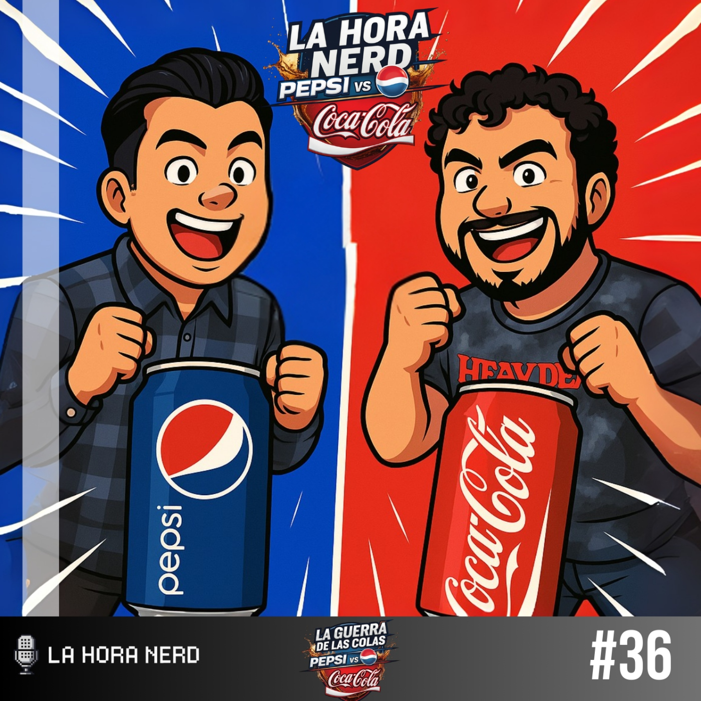 La Hora Nerd #36 - La Guerra de Las Colas episode artwork