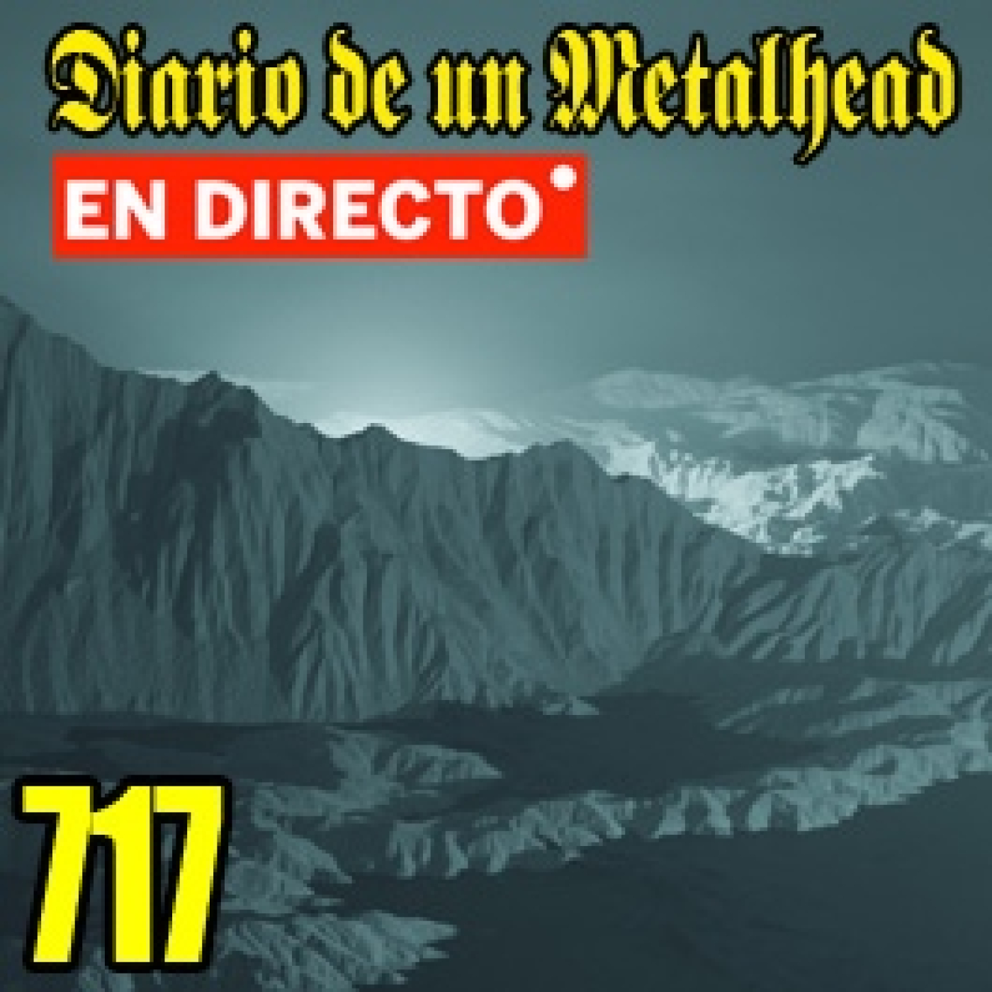Diario de un Metalhead 717 EN DIRECTO episode artwork