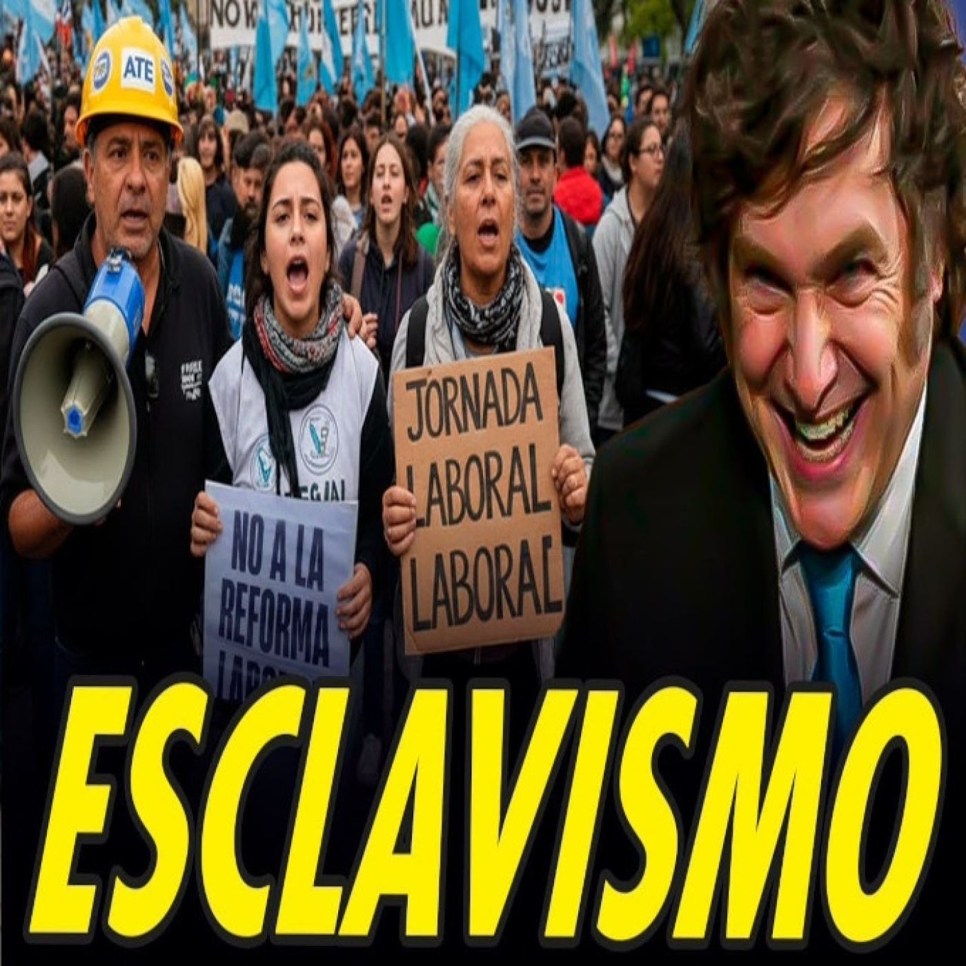 LA REFORMA LABORAL DE MILEI QUE TERMINARÁ DE ARRUINAR A LA CLASE OBRERA