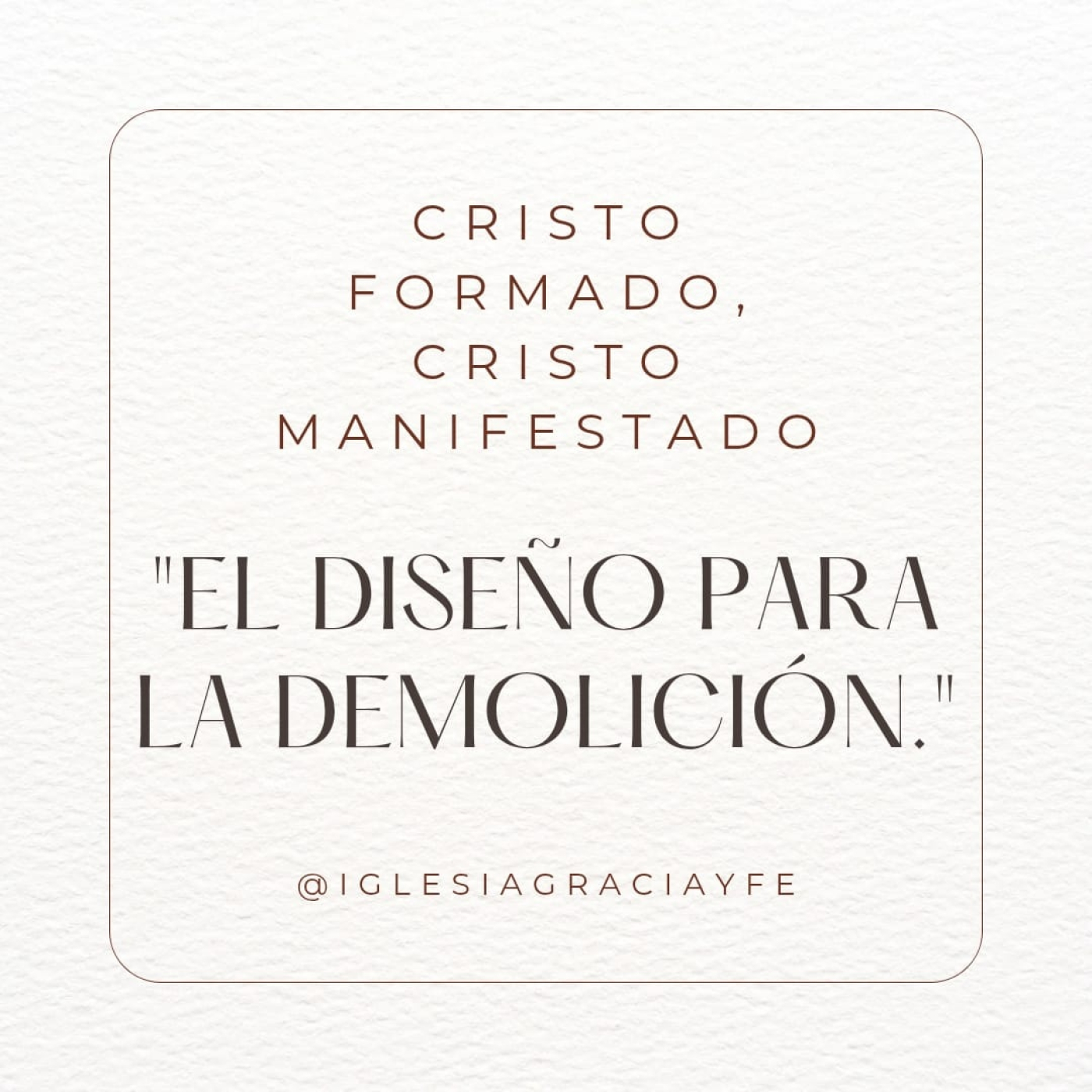 El diseño para la demolición (Cristo formado, Cristo manifestado 43) - Pastor Kenneth Solá episode artwork