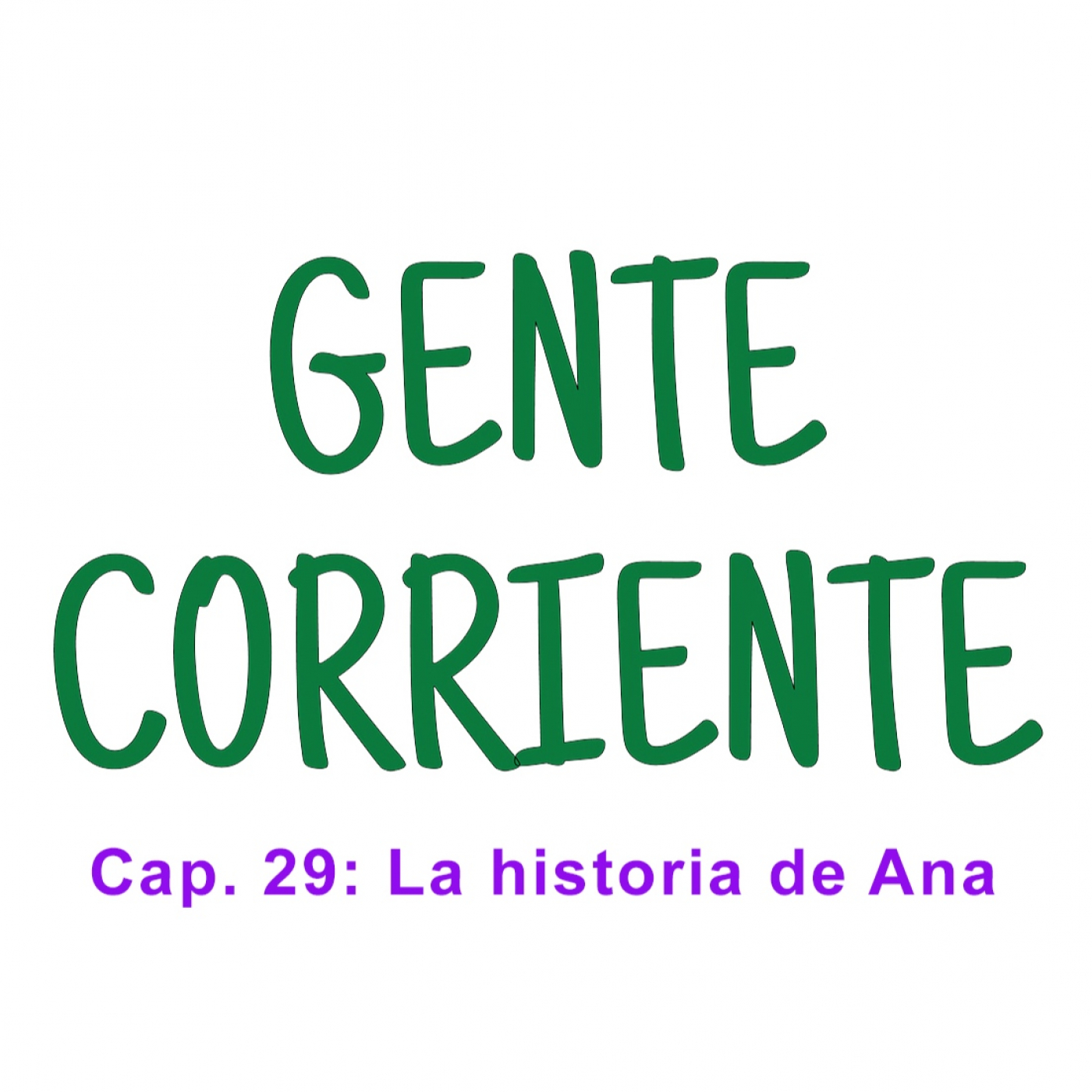GENTE CORRIENTE