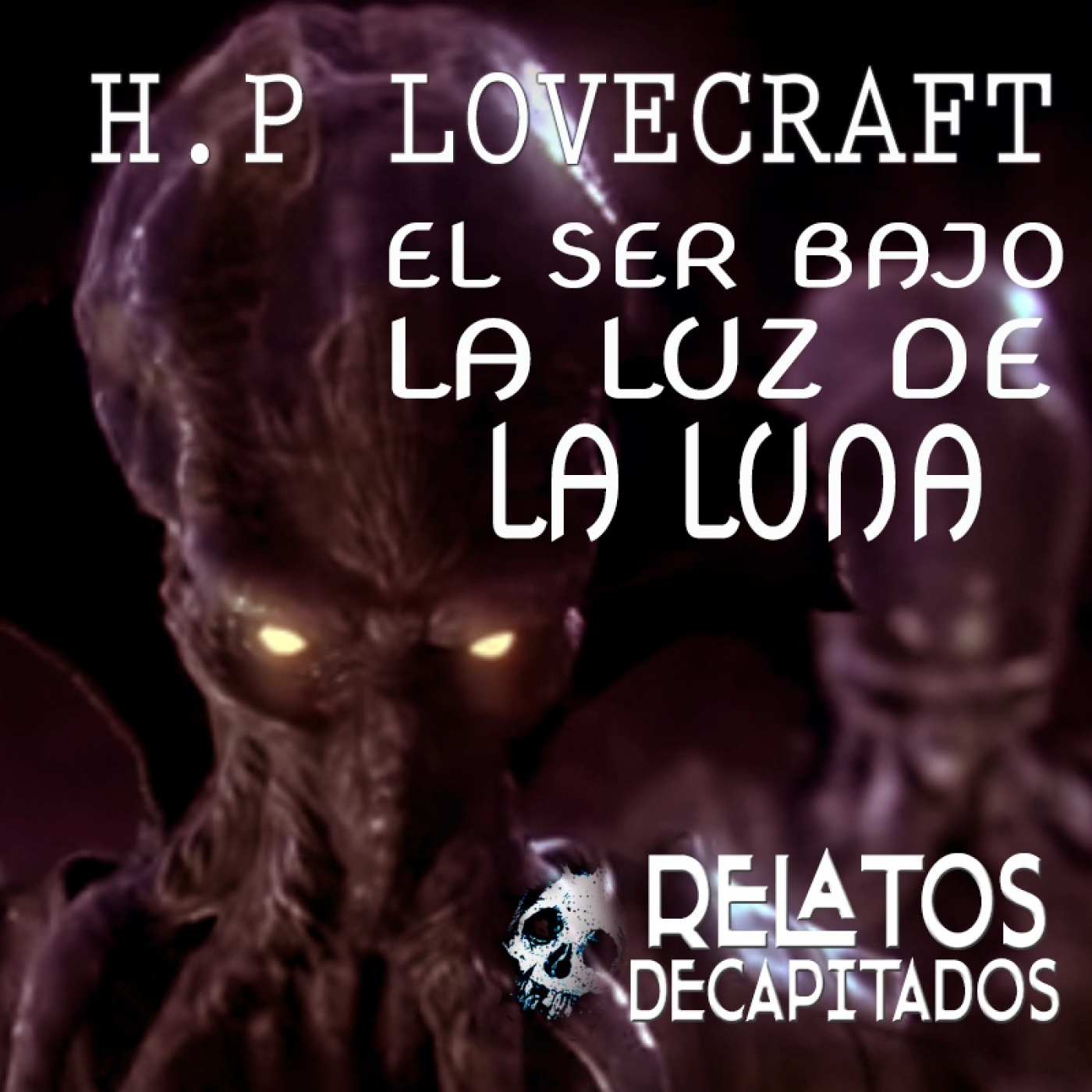 RELATOS DECAPITADOS Terror y Fantástico
