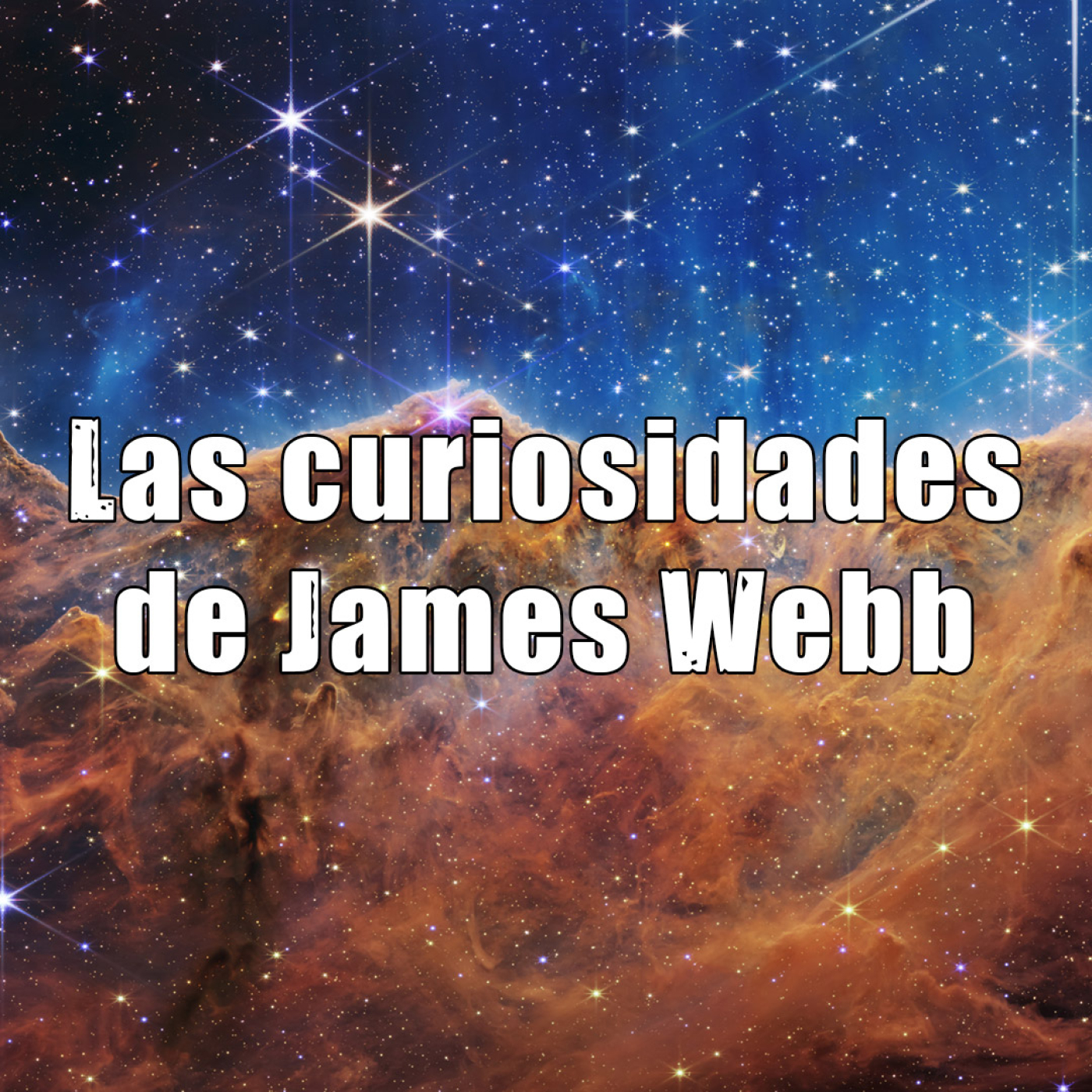 Astrobitácora Especial James Webb Las Curiosidades Del Telescopio Episodio Exclusivo Para 1266