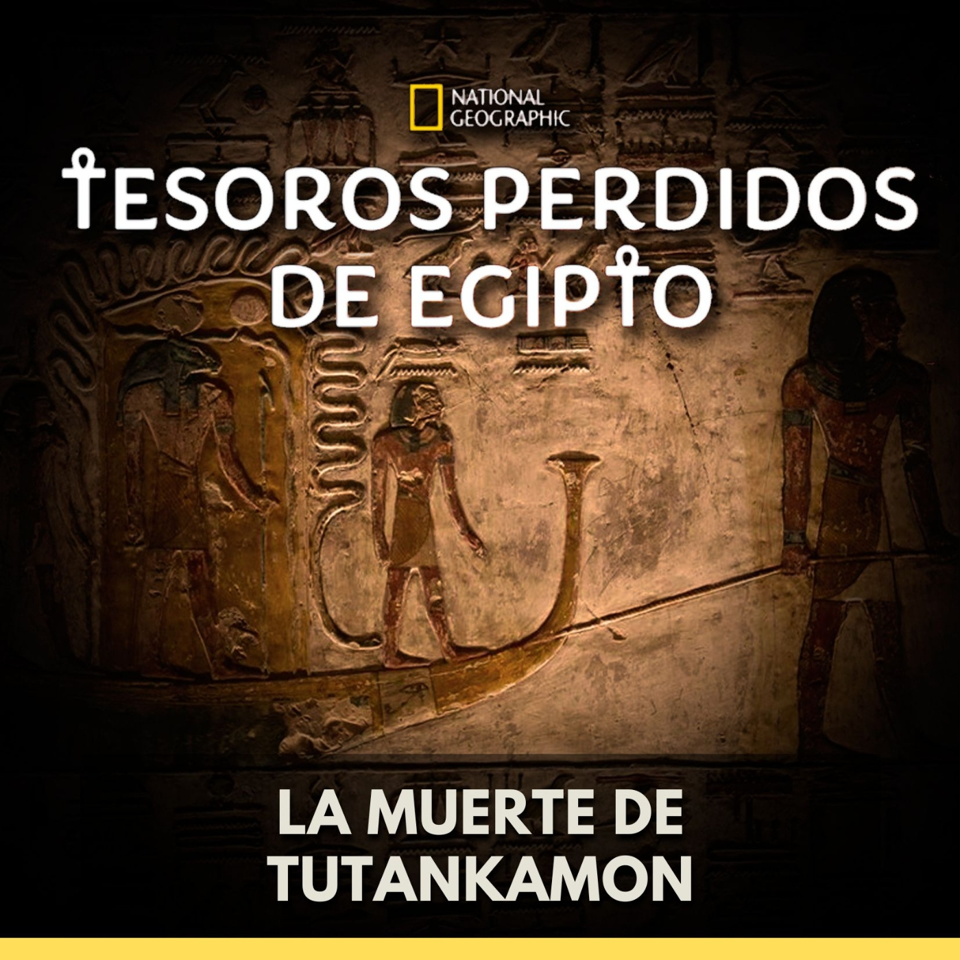 Tesoros Perdidos de Egipto - La Muerte de Tutankamon episode artwork