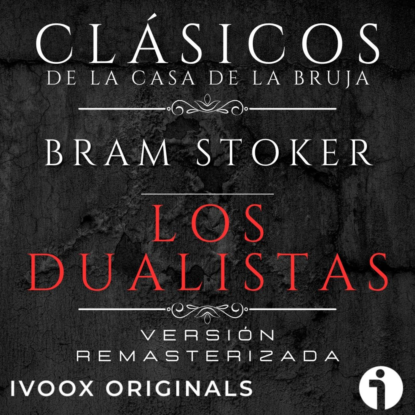 Los dualistas, de Bram Stoker (Precaución: contenido ficticio pero MUY VIOLENTO)