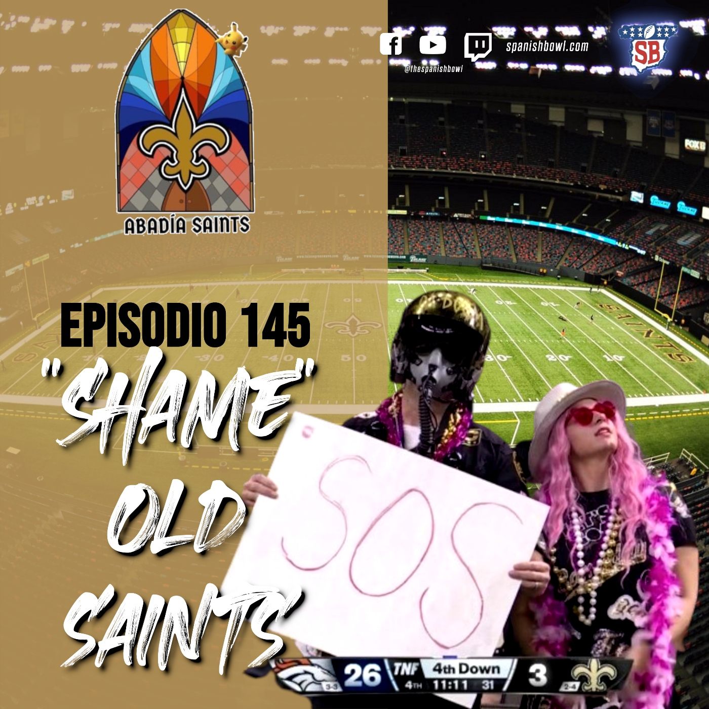 Shame Old Saints - La Abadía Saints episode artwork