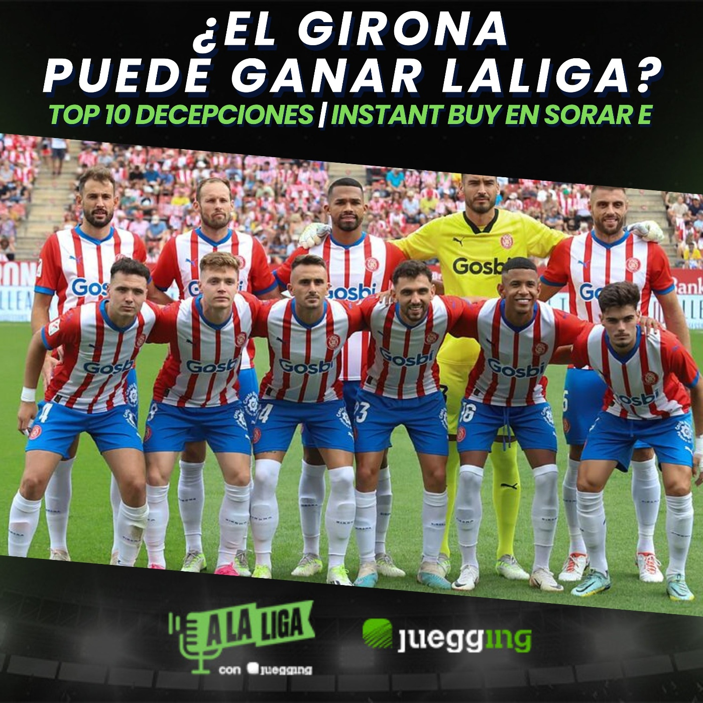 A LA LIGA CON JUEGGING